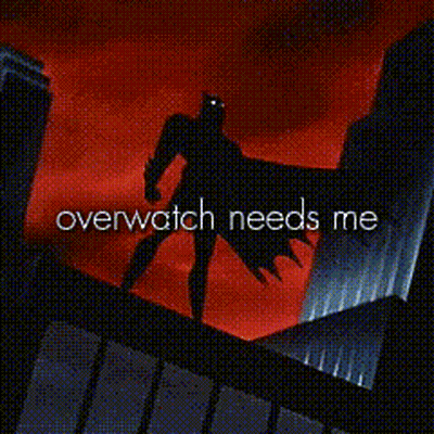 Batman Standing On Building Overwatch Needs Me GIF
