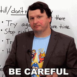 Be Careful Alex Warning GIF