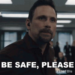 Be Safe Jubal Valentine FBI GIF