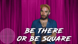 Be There Or Be Square Don't Be Lame GIF