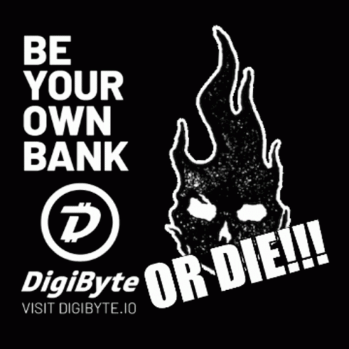 Be Your Own Bank Visit Digibyte.io Poster GIF