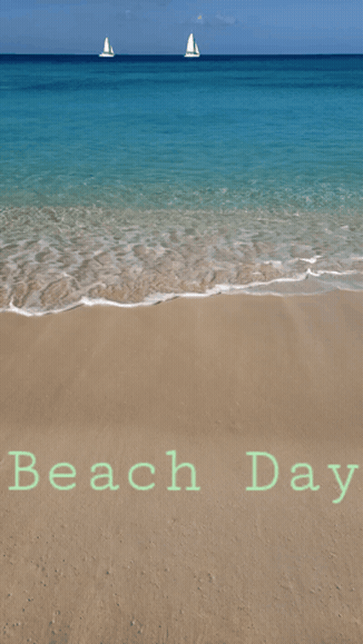 Beach Day Written In Sand GIF