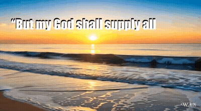 Beach With But My God Shall Supply All GIF