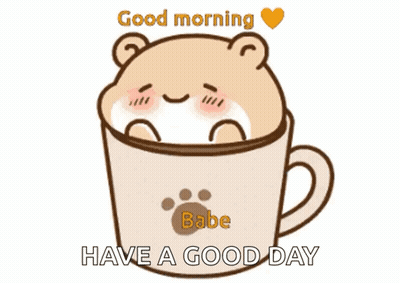 Bear Cup Good Morning Babe Have A Good Day GIF