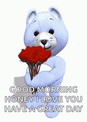 Bear Good Morning Honey Have A Great Day GIF