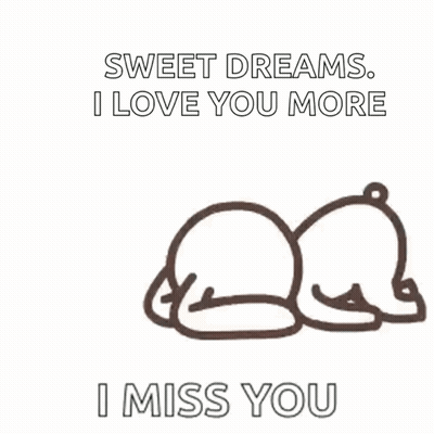 Bear Laying Down Sweet Dreams I Love You More I Miss You GIF