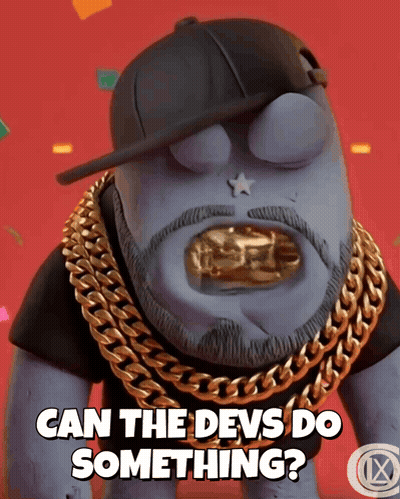 Bearded Cartoon With Gold Chains Says Can The Devs Do Something GIF