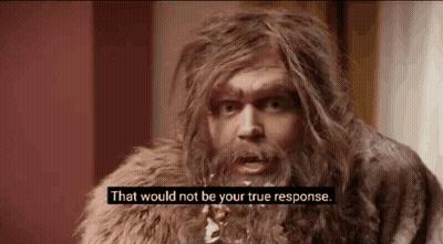 Bearded Man In Fur Coat Says That Would Not Be Your True Response GIF
