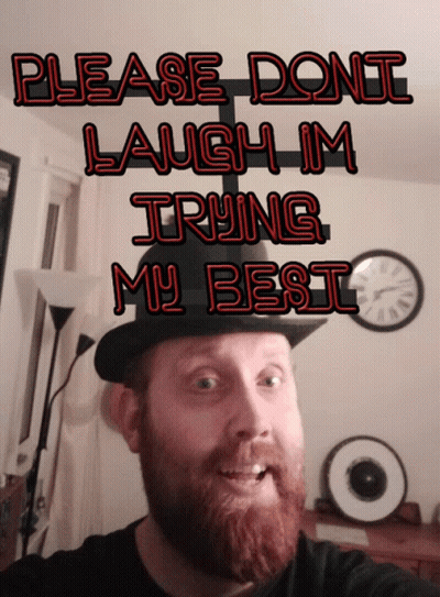 Bearded Man In Hat Saying Please Don't Laugh I'm Trying My Best GIF