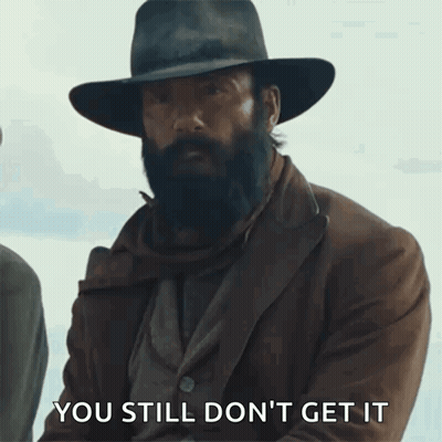 Bearded Man In Hat Saying You Still Don't Get It GIF