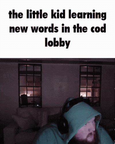 Bearded Man in Headphones and Hoodie Says Little Kid Learning New Words in Cod Lobby