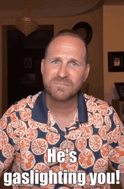 Bearded Man In Orange Slices Shirt Says Gaslighting You GIF