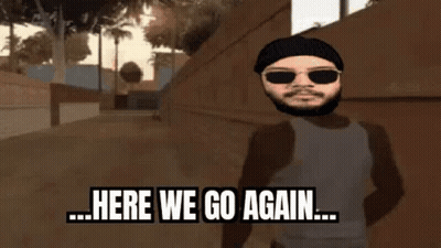 Bearded Man In Sunglasses Here We Go Again GIF