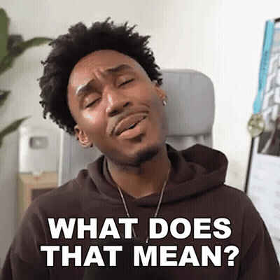 Bearded Man Making Funny Face Asking What Does That Mean GIF