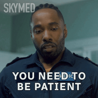 Bearded Man Saying Be Patient GIF