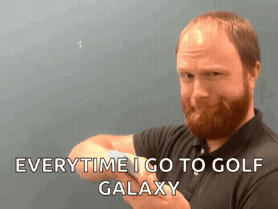 Bearded Man Saying Everytime I Go Golf Galaxy GIF