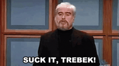 Bearded Man Saying Suck It Trebek GIF