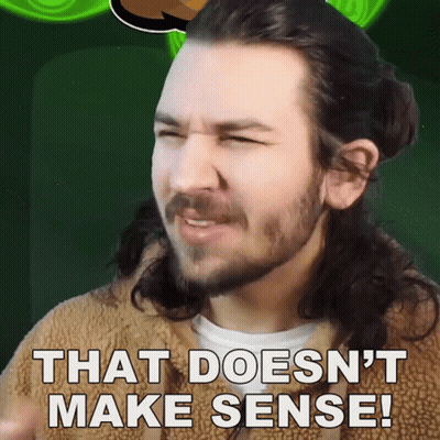 Bearded Man Saying That Doesn't Make Sense GIF