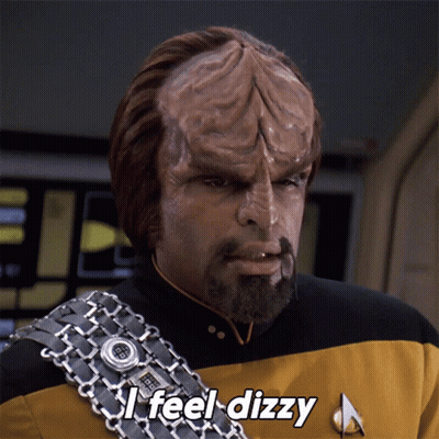 Bearded Man Says I Feel Dizzy To Star Trek Character GIF