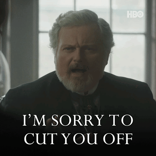 Bearded Man Says I'm Sorry To Cut You Off GIF