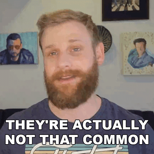 Bearded Man Says They Are Actually Not That Common GIF