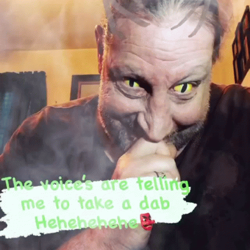 Bearded Man With Glowing Yellow Eyes Says The Voices Are Telling Me To Take A Dab Hahahaha GIF