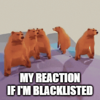 Bears My Reaction If I'm Blacklisted GIF