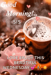 Beautiful Good Morning Wednesday Coffee GIF