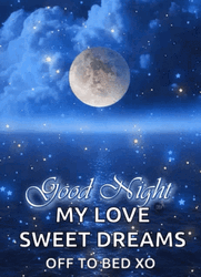 Beautiful Good Night Sweet Dreams Off To Bed GIF