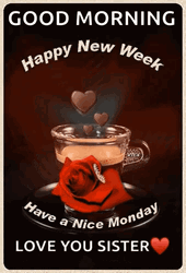 Beautiful Happy Monday Love You Sister GIF