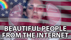 Beautiful People From The Internet GIF