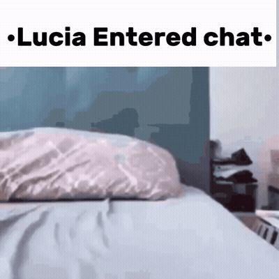 Bed With Lucia Entered Chat GIF