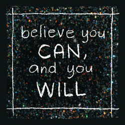 Believe You Can And You Will Adage GIF