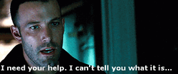 Ben Affleck I Need Your Help GIF