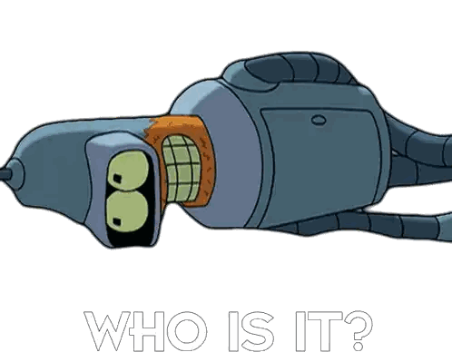 Bender From Futurama Is Laying Down With The Question " Who Is It " Above Him Sticker