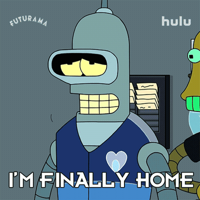 Bender From Futurama Says Finally Home GIF
