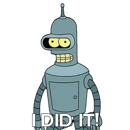Bender From Futurama Says " I Did It " In A Cartoon Sticker