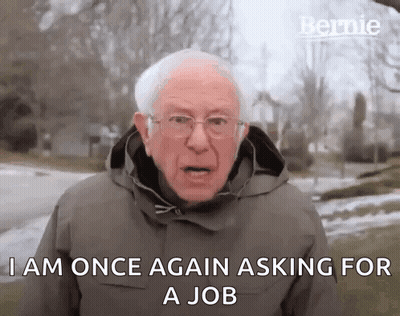 Bernie Sanders Is Wearing A Jacket And Glasses And Says I Am Once Again Asking For A Job GIF