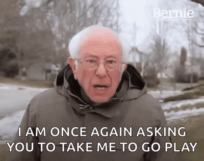 Bernie Sanders Talking About Asking You To Take Me To Go Play GIF