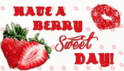 Berry Sweet Day Strawberries And Kiss GIF