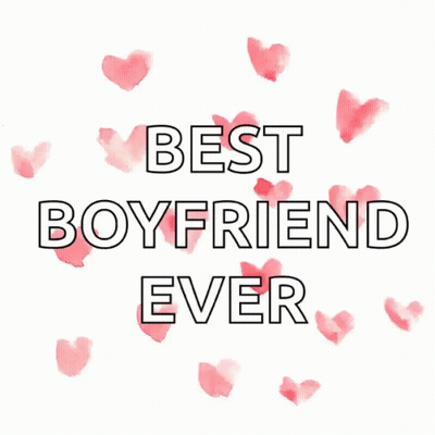 Best Boyfriend Ever Poster With Watercolor Hearts GIF