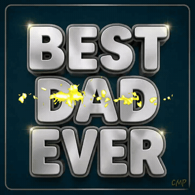 Best Dad Ever Poster GIF