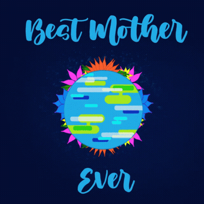 Best Mother Ever Poster With Colorful Earth GIF