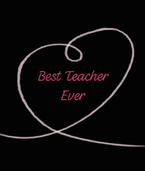 Best Teacher Ever Animated Text GIF