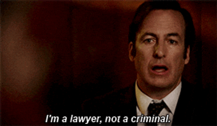Better Call Saul I'm A Lawyer Not Criminal GIF
