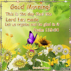 Bible Verse Psalms 118:24 Good Morning Blessings GIF