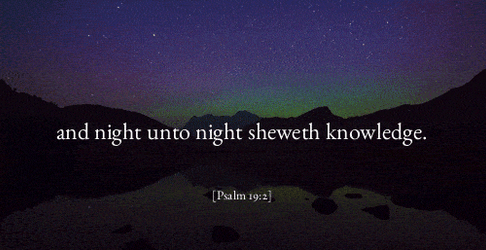 Bible Verse Psalms Nineteen Two GIF