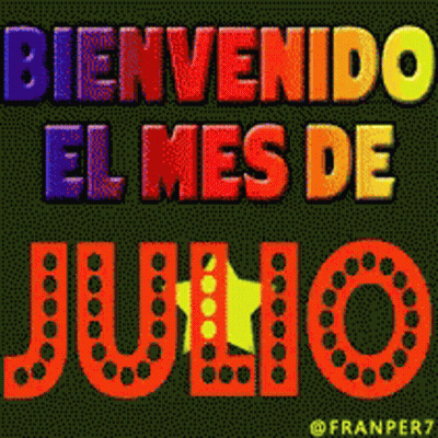 Bienvenido El Mes De Julio Sign With Yellow Star GIF