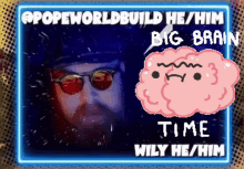 Big Big Brain Time Twitch Meme GIF