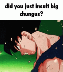 Big Chungus Insult Makes Goku Mad GIF